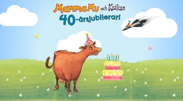 Bild till evenamnget Påsklov! Mamma Mu 40 år